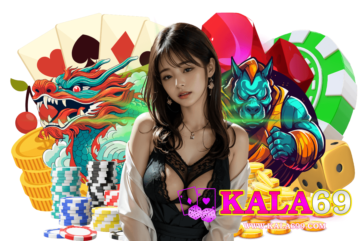 kala69 สล็อต